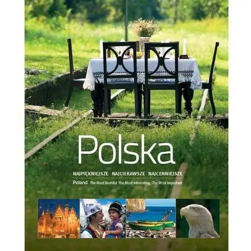 Polska. najpiękniejsze najciekawsze najcenniejsze,207KS (49645)