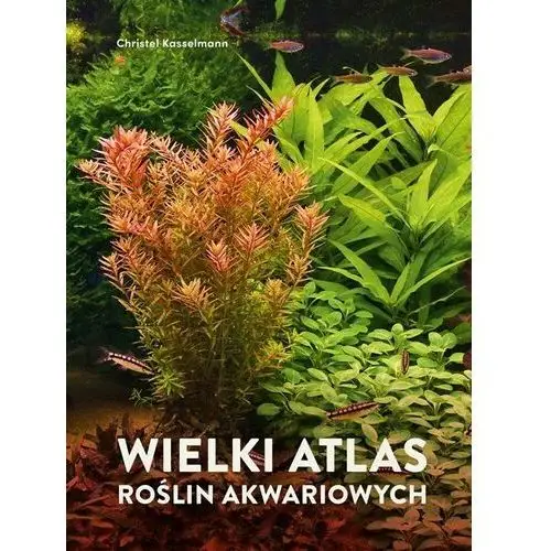 Wielki atlas roślin akwariowych Multico