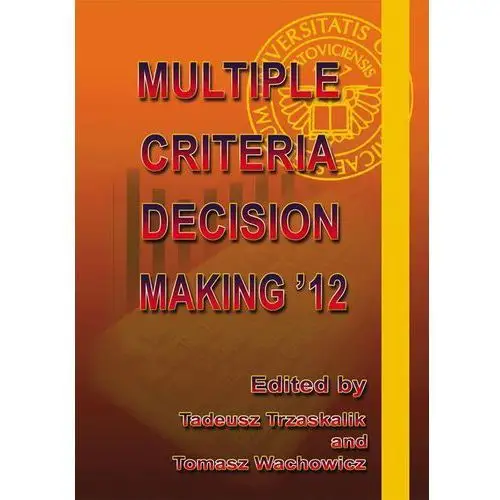 Multiple criteria decision making '12, AZ#BAB750E9EB/DL-ebwm/pdf