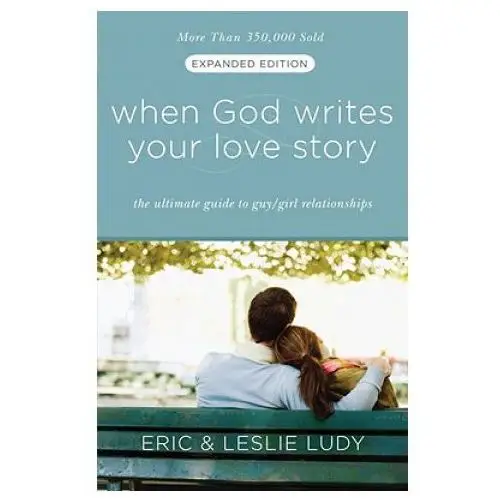 When god writes your love story Multnomah pr