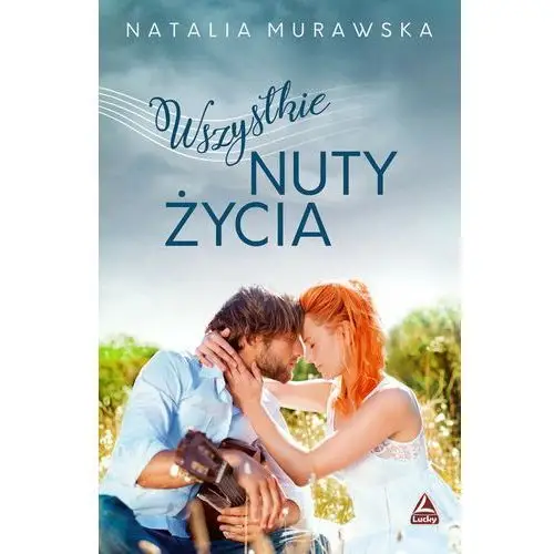 Wszystkie nuty życia Murawska natalia