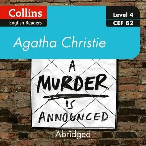 Murder is announced: Level 4 - upper- intermediate (B2) (Collins Agatha Christie ELT Readers)