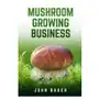 Mushroom Growing Business Sklep on-line