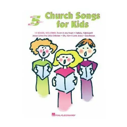 Church songs for kids: five-finger piano Music sales corp