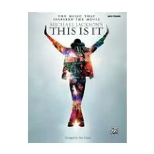 Michael Jackson's This Is It: The Music That Inspired the Movie