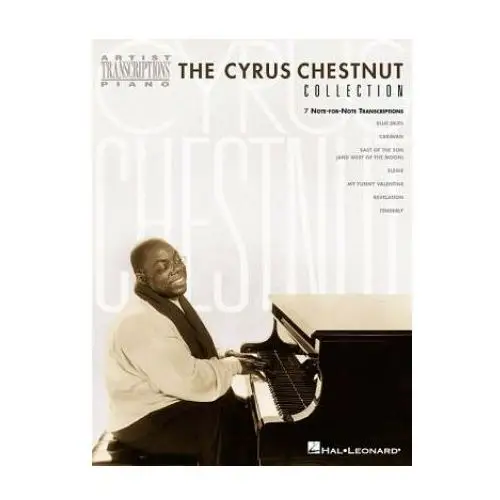 The Cyrus Chestnut Collection