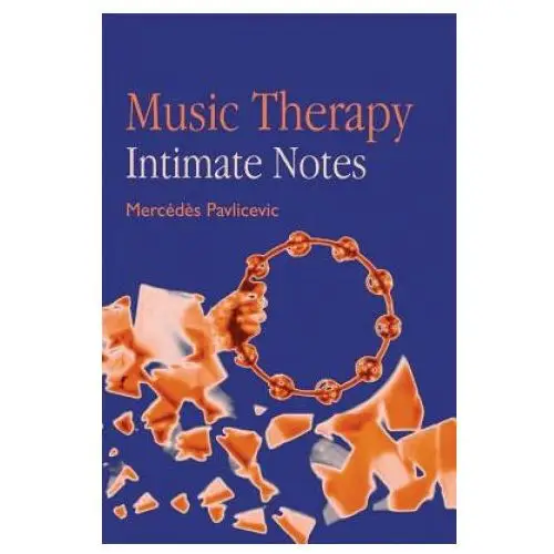 Music Therapy: Intimate Notes