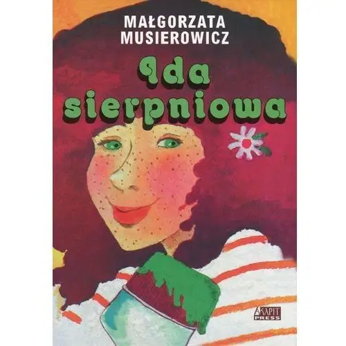 Ida sierpniowa. Jeżycjada. Tom 4 2