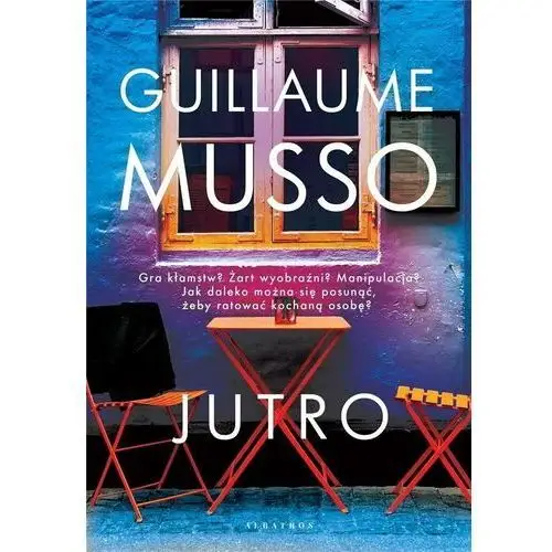 Jutro Musso guillaume