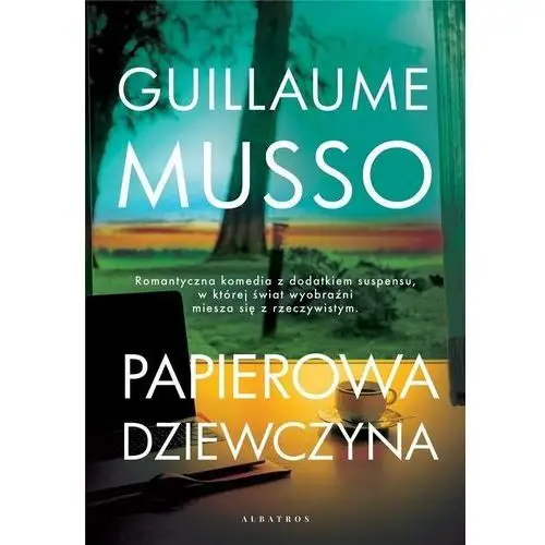 Musso guillaume Papierowa dziewczyna