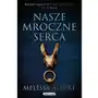 Nasze mroczne serca Sklep on-line