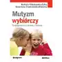 Mutyzm wybiórczy. Strategie pomocy dziecku i rodzi Aleksandra Szyller Sklep on-line