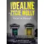 Idealne życie molly, AZ#3A08E238EB/DL-ebwm/epub Sklep on-line