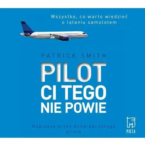 Pilot ci tego nie powie