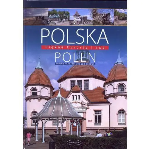 Muza Polska polen. piękne kurorty i spa - izabela i tomasz kaczyńscy