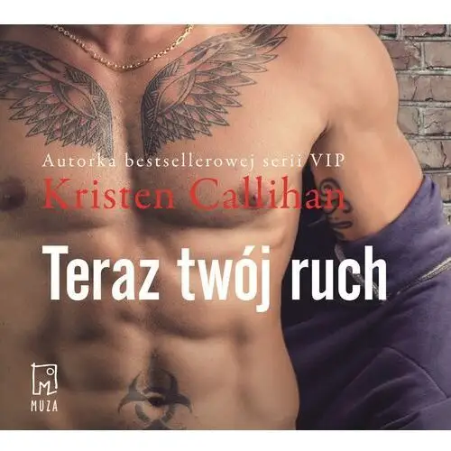 Muza Teraz twój ruch (t.3)