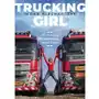 Trucking girl - iwona blecharczyk Muza Sklep on-line