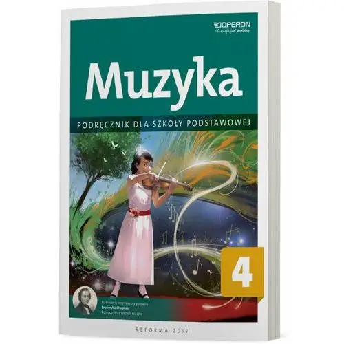 Muzyka 4. Podręcznik. Szkoła podstawowa