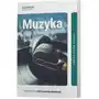 Muzyka. Podręcznik. Klasa 1. Liceum i technikum. Zakres podstawowy Sklep on-line