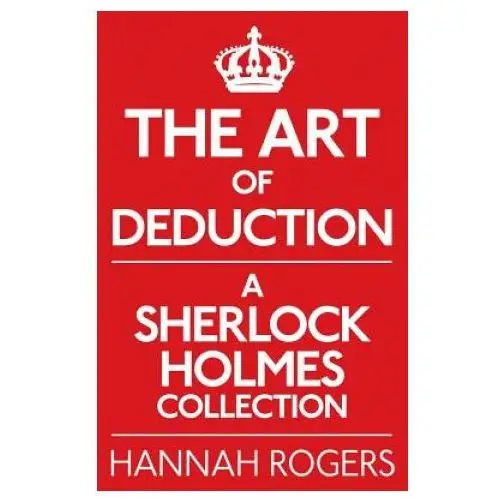 Mx publishing Art of deduction: a sherlock holmes collection