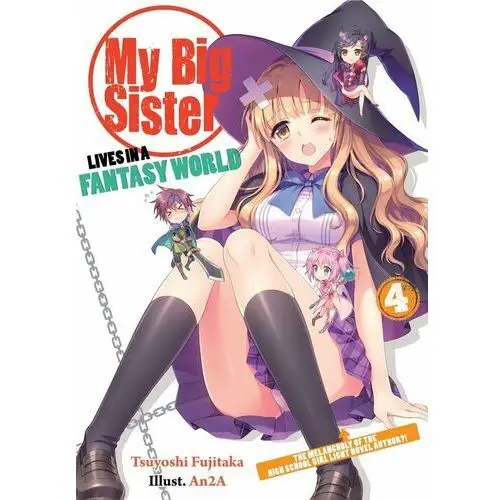 My Big Sister Lives in a Fantasy World. Volume 4