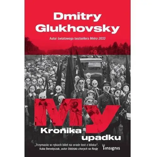 My. Kronika upadku - ebook mobi