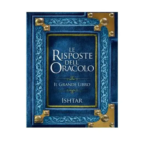 Risposte dell'Oracolo. Il grande libro