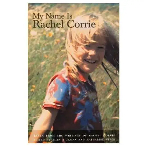 My name is rachel corrie Theatre communications group