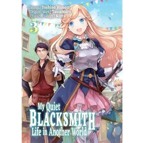 My Quiet Blacksmith Life in Another World. Volume 3 - ebook epub