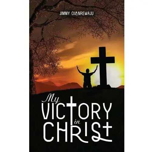 My Victory in Christ - ebook EPUB