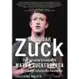 Myśl jak Zuck. Pięć sekretów biznesowych Marka Zuckerberga - genialnego założyciela Facebooka Sklep on-line