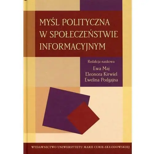 Myśl polityczna w społeczeństwie informacyjnym