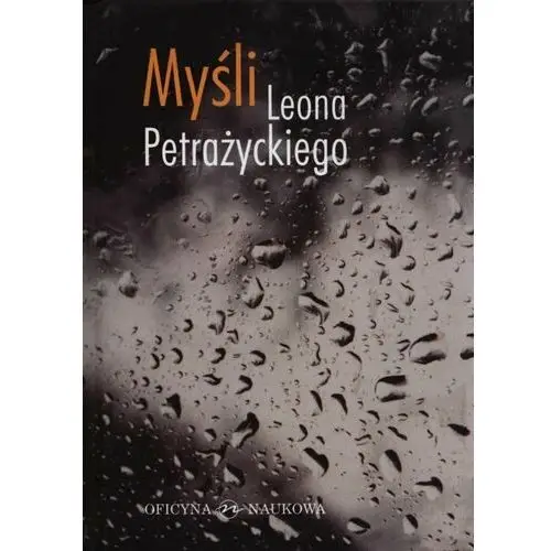 Myśli Leona Petrażyckiego