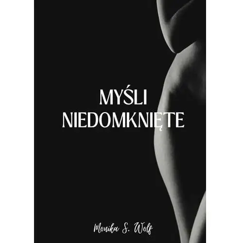 Myśli niedomknięte