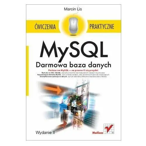 MySQL. Darmowa baza danych. Ćwiczenia praktyczne