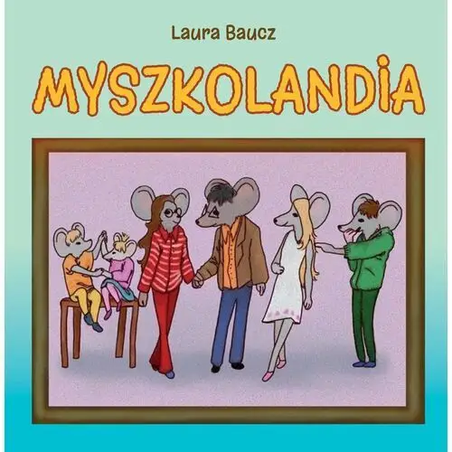 Myszkolandia