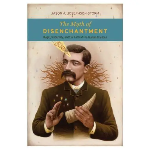 Myth of Disenchantment