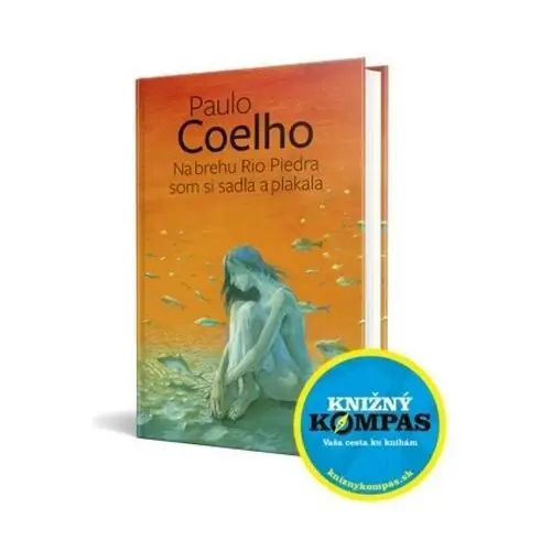 Na brehu Rio Piedra som si sadla a plakala, 2. vydanie Paulo Coelho