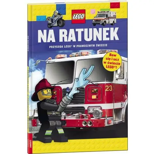 Na ratunek. Przygoda LEGO® w prawdziwym świecie