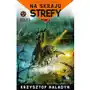 Na skraju strefy. Tom 1 - Krzysztof Haladyn (EPUB) Sklep on-line