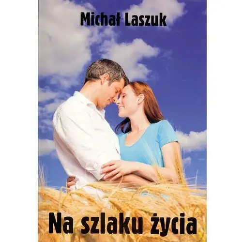 Na szlaku życia