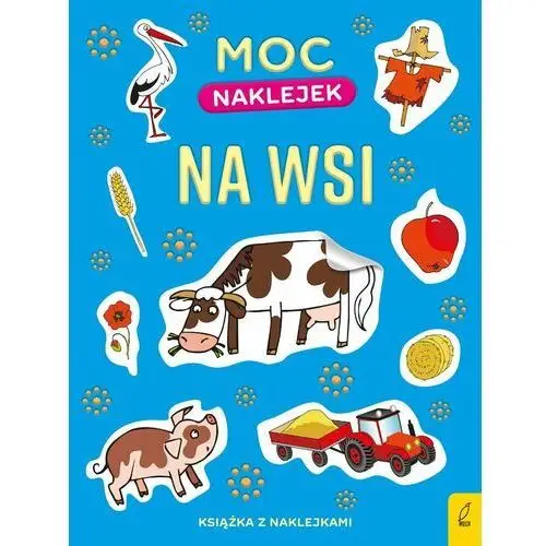 Na wsi. Moc naklejek