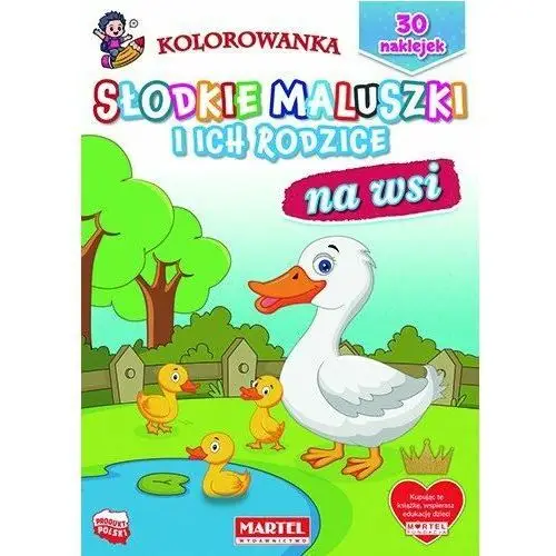 Na wsi. Słodkie maluszki i ich rodzice