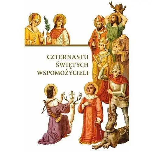 Nabożeństwo do czternastu Świętych Wspomożycieli