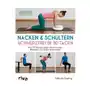 Nacken & Schultern - schmerzfrei in 30 Tagen Sklep on-line