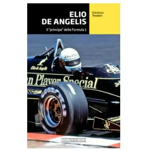 Elio de angelis. il «principe» della formula 1 Nada