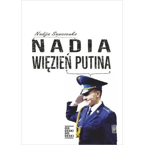 Nadia więzień Putina, 411A-461BD