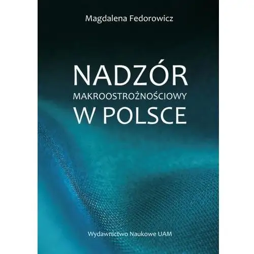 Nadzór makroostrożnościowy w Polsce