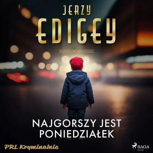 Najgorszy jest poniedziałek - audiobook