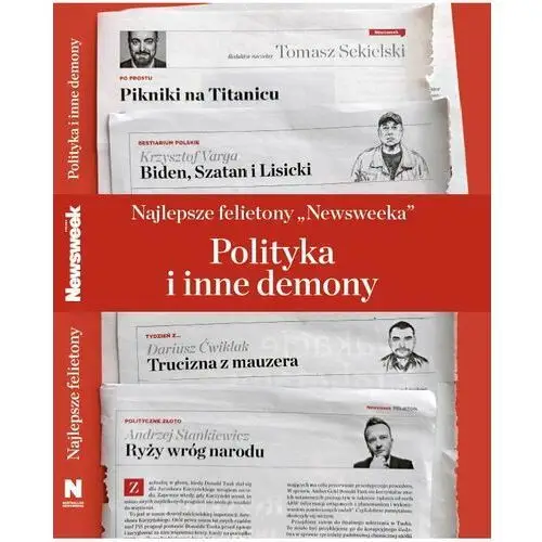 Najlepsze Felietony Newsweeka